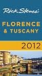 Rick Steves' Florence and Tuscany 2012