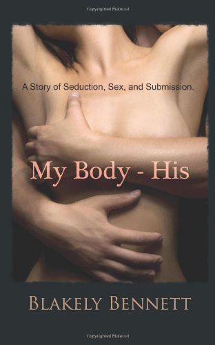 my body his my body trilogy