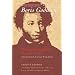 The Uncensored Boris Godunov: The Case for Pushkin's Original Comedy, with Annotated Text and Translation (Wisconsin Center for Pushkin Studies)