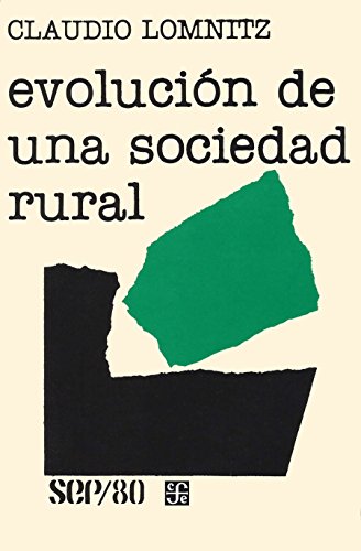 Evolución de una sociedad rural (SEP 80/27) (Spanish Edition)