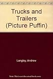 Trucks and trailers