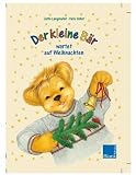 Der kleine B&auml;r wartet auf Weihnachten - Jutta Langreuter