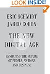 The New Digital Age: Reshaping the Fu...