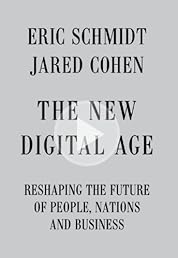 The New Digital Age: Reshaping the Future of People, Nations and Business