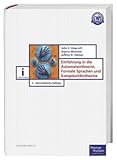 Einführung in die Automatentheorie, formale Sprachen und Komplexitätstheorie