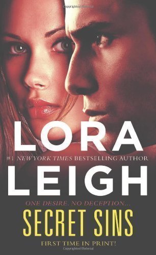 Secret Sins of Lora Leigh 1st (first) Edition on 14 December 2012