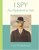 An Alphabet in Art (I Spy) by Lucy Micklethwait (Compiler) (3-Jan-2005) Paperback