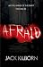 Afraid