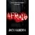 Afraid