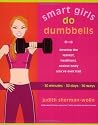 Smart Girls Do Dumbbells
