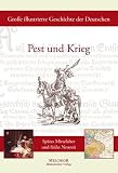 Produkt-Bild: Gro&szlig;e illustrierte Geschichte der Deutschen: Zwischen Pest und Krieg: Sp&auml;tes Mittelalter und fr&uuml;he Neuzeit