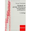 P�dagogik bei geistiger Behinderung und Verhaltensauff�lligkeiten
