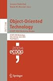 Object-Oriented Technology. ECOOP 2004 Workshop Reader: ECOOP 2004 Workshop, Oslo, Norway, June 14-18, 2004, Final Reports: ECOOP 2004 Workshop ... / Programming and Software Engineering)