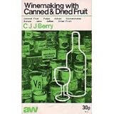 Winemaking With Canned and Dried Fruit