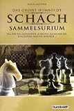 Der grosse Humboldt Schach Sammelsurium: Tag f�r Tag Anekdoten, Kurioses, Kalendarium, Biografien, Partien, Rekorde.. - Hugo Kastner