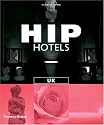 Hip Hotels: UK (HIP Hotels&Acirc;&reg;)