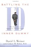 Battling the Inner Dummy: The Craziness of Apparently Normal People