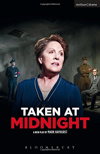 Taken At Midnight (Modern Plays), by Mark Hayhurst