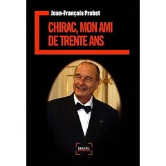 Chirac, mon ami de trente ans