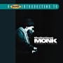 Proper Introduction to Thelonious Monk: Trinkle