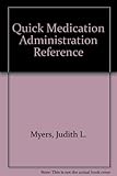 Quick medication administration