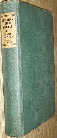 Benchley Beside Himself