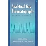 Analytical Gas Chromatography, Second Edition
