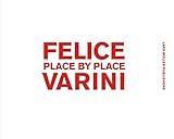Felice Varini : place by place