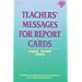 Teachers' Messages for Report Cards, Grades K - 8