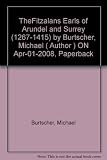 The Fitzalans : Earls of Arundel and Surrey, Lords of the Welsh Marches (1267-1415)