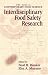 Interdisciplinary Food Safety Research