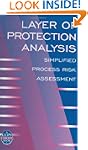 Layer of Protection Analysis: Simplif...