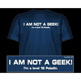 Jinx - T-Shirt Geekette - I AM NOT A GEEK, I'm a level 12 Paladin - Bleu - M�dium