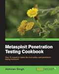 Metasploit Penetration Testing Cookbook