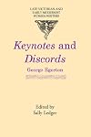 Keynotes and Discords (Late Victorian and Early Modernist Women Writers)