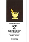 Livres Oligothérapie - Vertus des sels de Schussler
