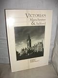 Victorian Manchester & Salford