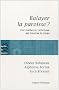 Balayer la paroisse ? : Une institution catholique qui traverse le temps