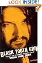 Black Tooth Grin