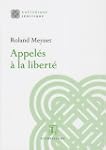 Appel�s � la libert�