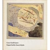 Produkt-Bild: Uwe Gre&szlig;mann: Sagenhafte Gesch&ouml;pfe. Gedichte, aus dem Nachlass herausgegeben.
