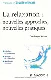 La relaxation : nouvelles approches, nouvelles pratiques