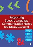 Supporting speech, language and communication needs : working with students aged 11 to 19