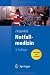 Notfallmedizin