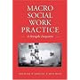 Macro Social Work Practice: A Strengths Perspective (with InfoTrac�)
