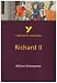 York Notes on William Shakespeare's "King Richard II" (York Notes Advanced)
