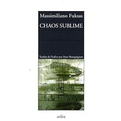 Chaos sublime : Notes sur la ville et carnet d'architecture