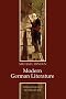Modern German Literature (Polity Cultural History of Literature) (PCHL-Polity Cultural History of Literature)