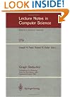 Graph Reduction: Proceedings of a Workshop Santa Fe, New Mexico, USA, September 29 - October 1, 1986 (Lecture Notes in Computer Science)