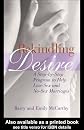 Rekindling Desire